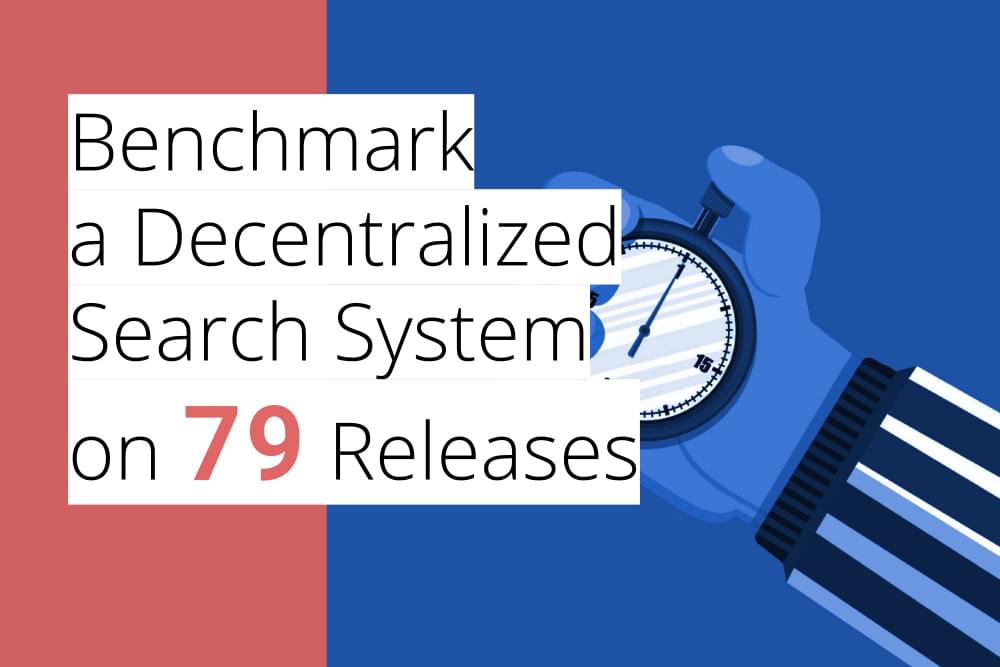 Benchmark a Decentralized Search System on 79 Past Releases